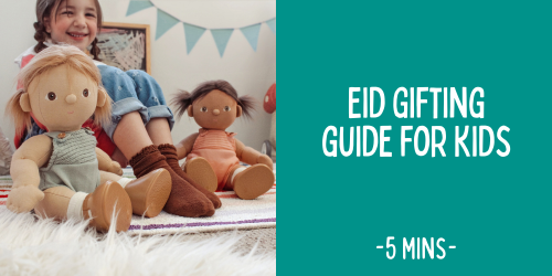 Eid Gifting for Kids: The Best Eid Gift Ideas for Children